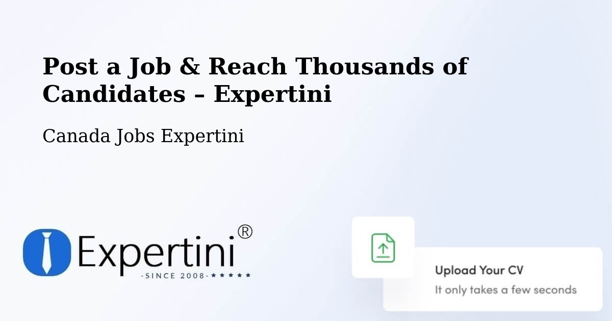 Post a Job in Casselman – Hire the Right Talent - Casselman, Canada Jobs Expertini